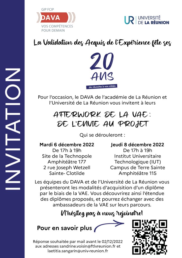 La Validation des Acquis de l'expérience fête ses 20 ans ! 
À cette occasion, le dava, l'académie de La Réunion et l'université vous invite à leur afterwork ! 