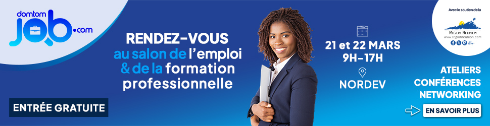 Bannière publicitaire du salon de l'emploi et de la formation professionnelle organisé par domtomjob.com. Sur un fond bleu, une jeune femme souriante en tenue professionnelle tient un dossier. Le texte annonce l'événement qui se déroulera les 21 et 22 mars de 9h à 17h à Nordev, avec des ateliers, conférences et du networking. L'entrée est gratuite. Un bouton incite à en savoir plus. En haut à droite, le logo de la Région Réunion indique son soutien à l'événement.