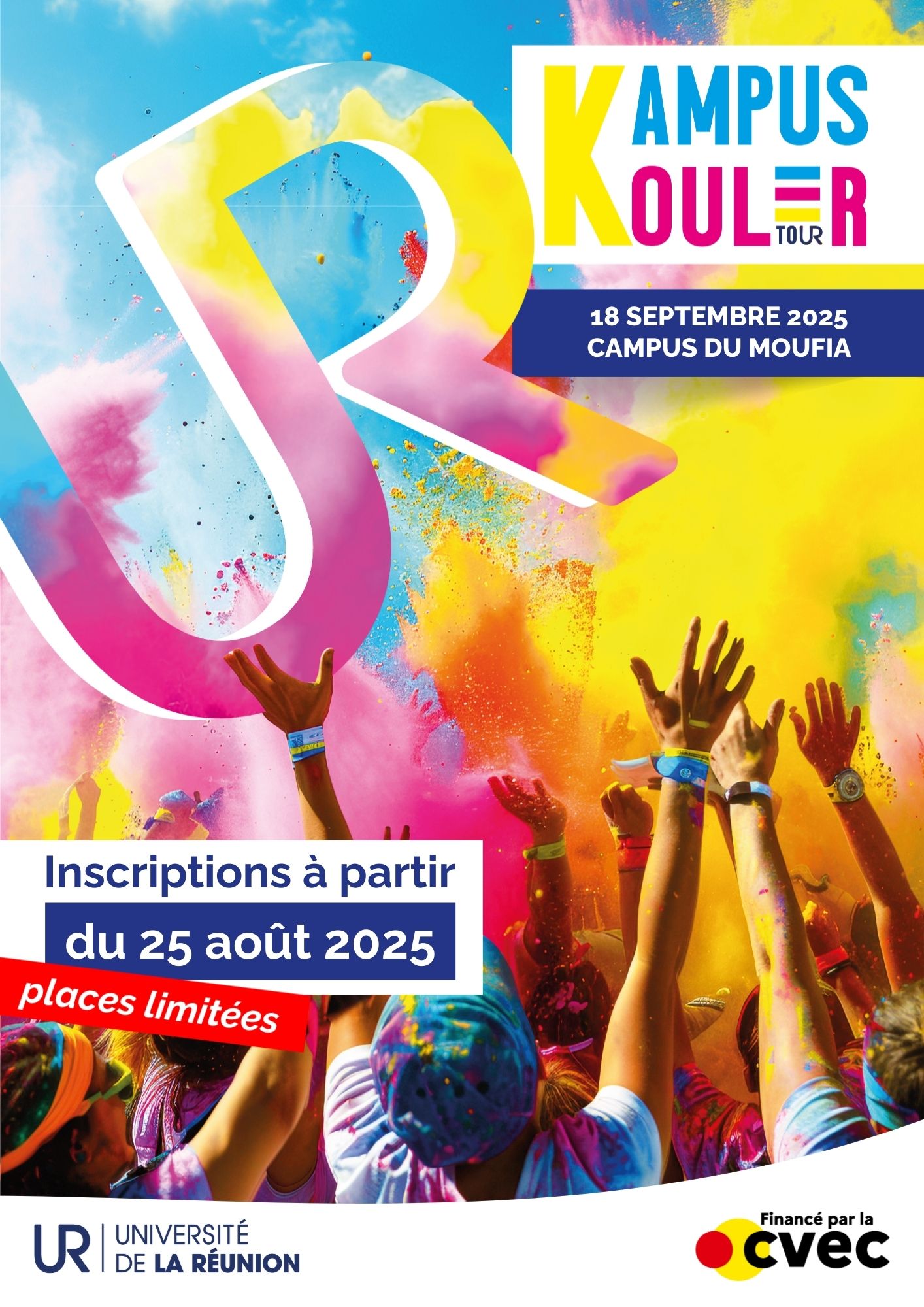 Affiche colorée de l’événement étudiant Kampus Kouler Tour organisé par l’Université de La Réunion. On y voit une foule de jeunes levant les bras et lançant des poudres colorées (rose, jaune, bleu, orange) dans les airs, évoquant une ambiance festive et dynamique. En haut à droite, le titre